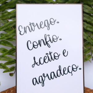 Quadro Entrego, Confio, Aceito, Agradeço