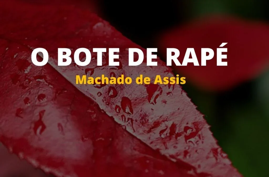 O Bote de Rapé | Obra de Machado de Assis